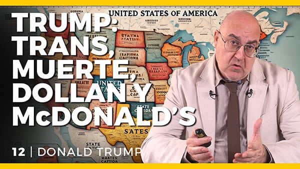 El Gran Engaño - Conferencias - C - 12 Donal Trump