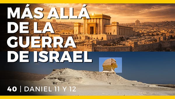 El Gran Engaño - Conferencias - C - 40 Daniel 11 y 12