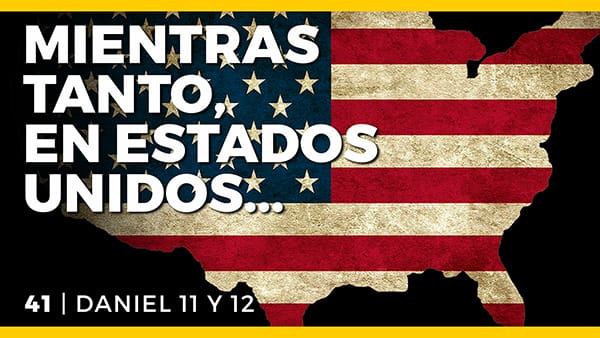 El Gran Engaño - Conferencias - C - 41 Daniel 11 y 12